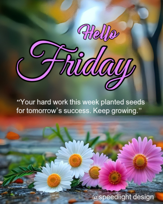 Friday Motivation Template | PosterMyWall
