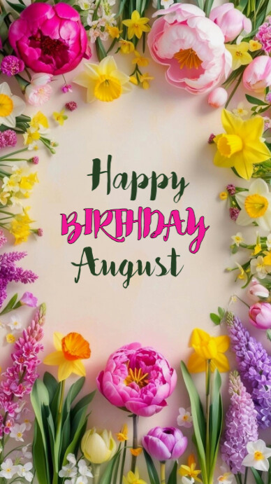 Floral Happy Birthday August  Whatsapp Status template