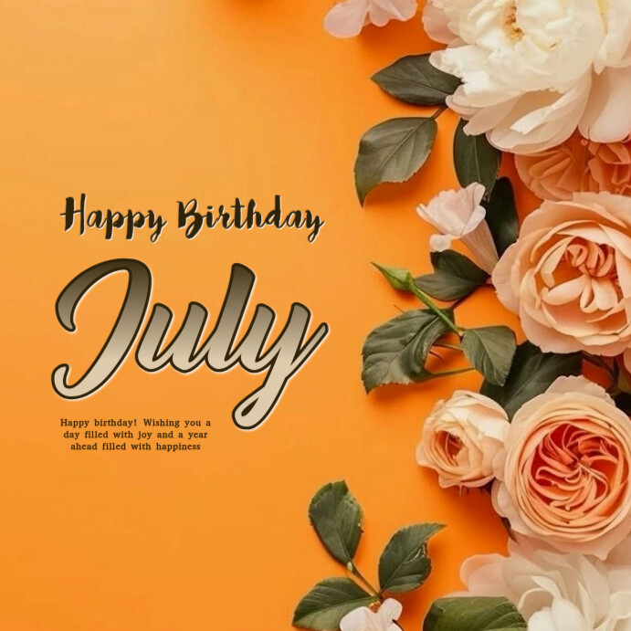 Floral Happy Birthday July  Instagram Post template