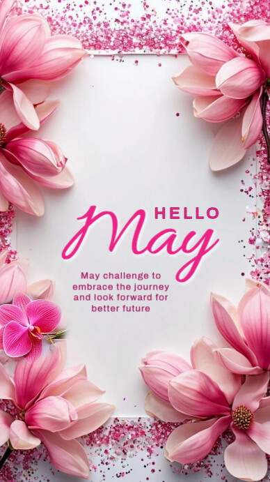 Floral hello may whatsapp status Template | PosterMyWall