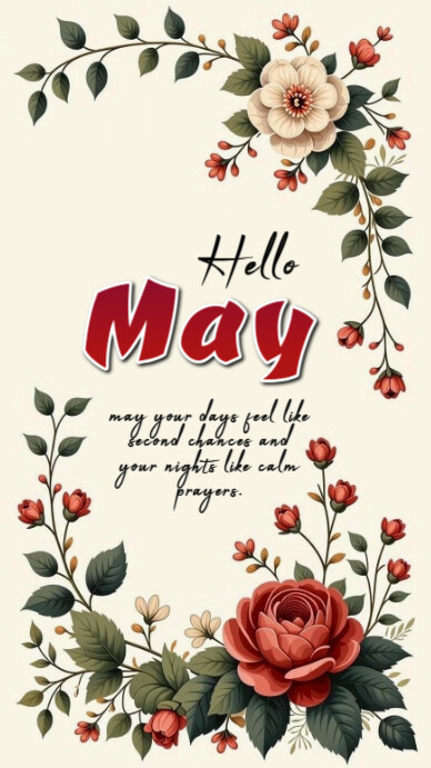 Floral hello may whatsapp status Template | PosterMyWall