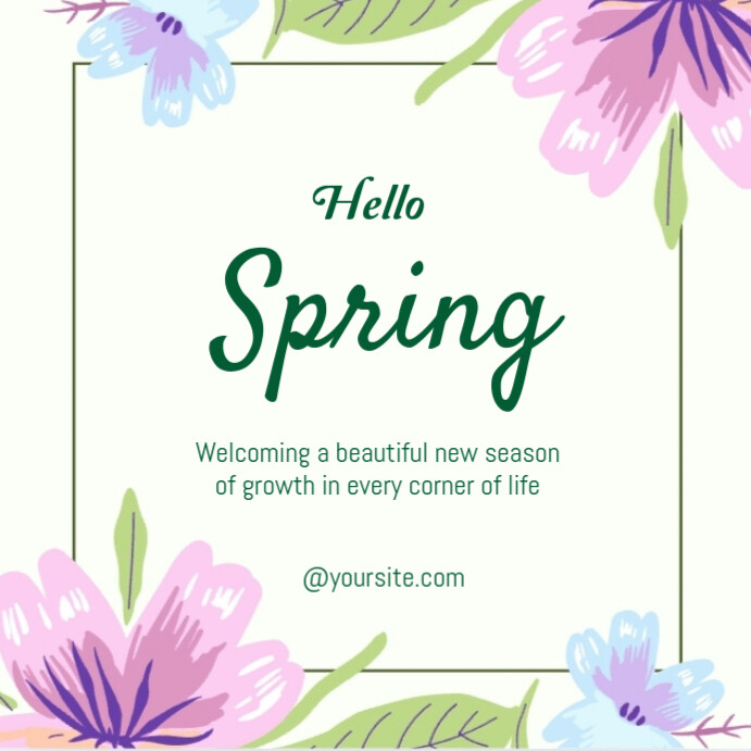 Copy of Floral Hello Spring Instagram Post | PosterMyWall