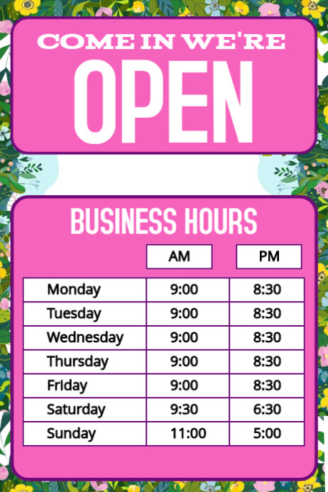 Open Transaction Poster Floral Open Business Sign Poster Template | PosterMyWall