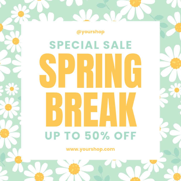 Floral Spring Break Super Sale Instagram Post Template | PosterMyWall