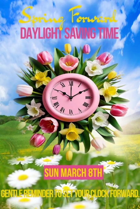 Blue Spring Forward Floral Spring Forward Flyer Template | PosterMyWall