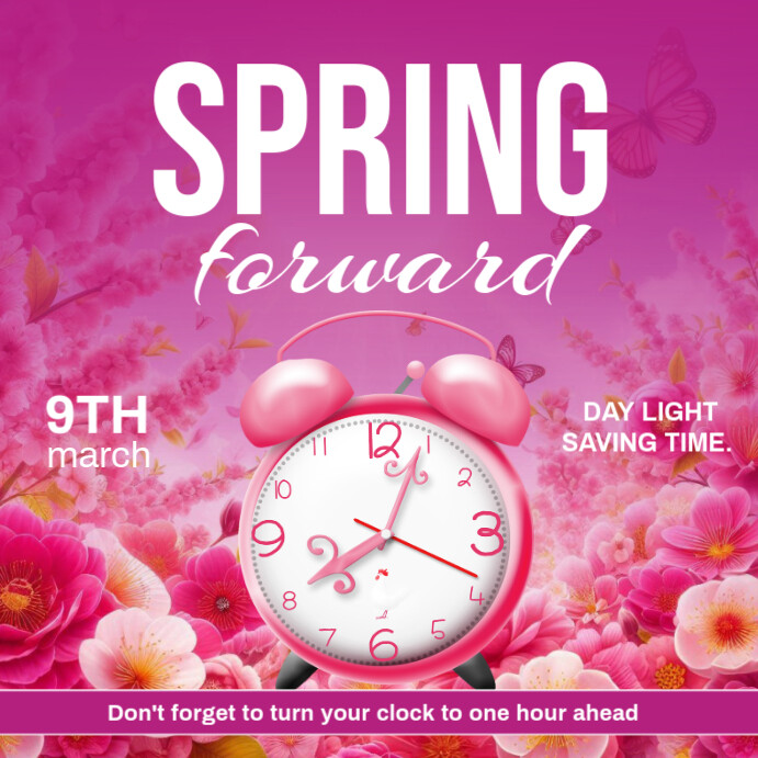 Copy of Floral Spring Forward Template Design Instagram Post | PosterMyWall