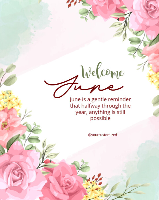 Floral Welcome June Instagram Portrait Template | PosterMyWall