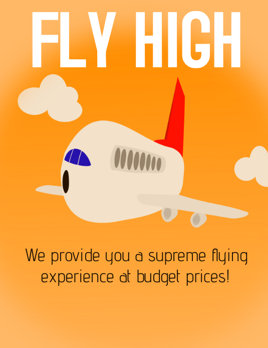 Copy of Fly high | PosterMyWall