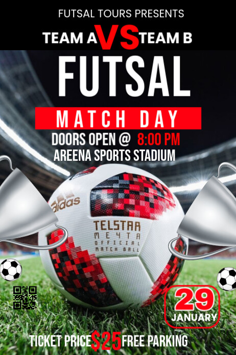 Black Futsal Match Day Posters Template | PosterMyWall