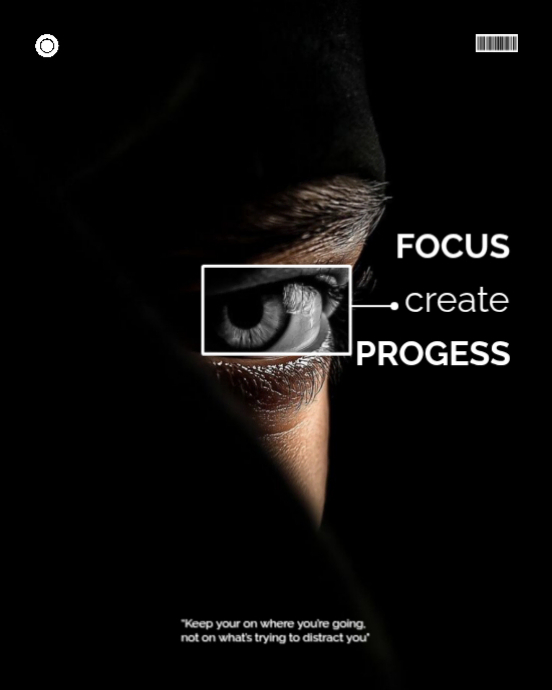 Focus, create and progress motivational Template | PosterMyWall