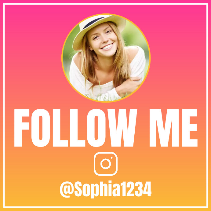 Follow me on Instagram Template PosterMyWall Follow me on Instagram Template PosterMyWall