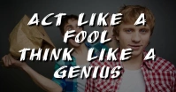 Fool and genius template
