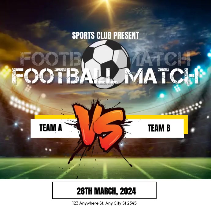 FOOTBALL MATCH Template | PosterMyWall