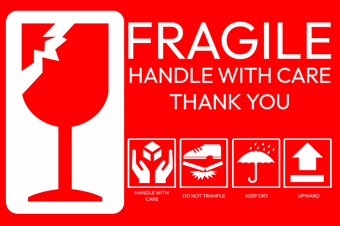Fragile Screen Fragile Ahead Sign Template | PosterMyWall