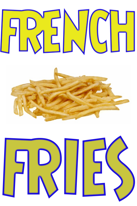 Small Fries Sign french Fries sign Template | PosterMyWall