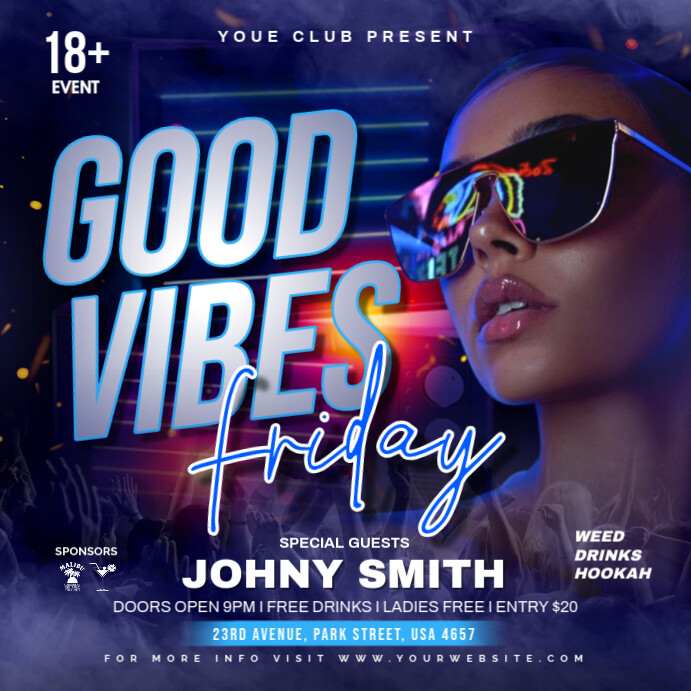 Friday Good Vibes party Flyer Template | PosterMyWall