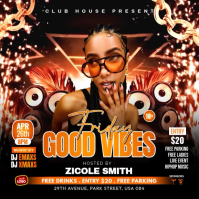 Friday Good Vibes Party Instagram Post Video template