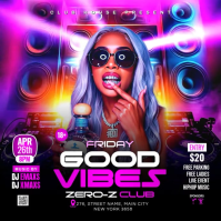 Friday Good Vibes Party Square Video Kwadrat (1:1) template