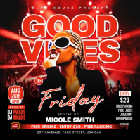 Friday Good Vibes Party Square Video template
