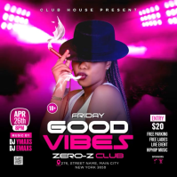 Friday Good Vibes Party Square Video template