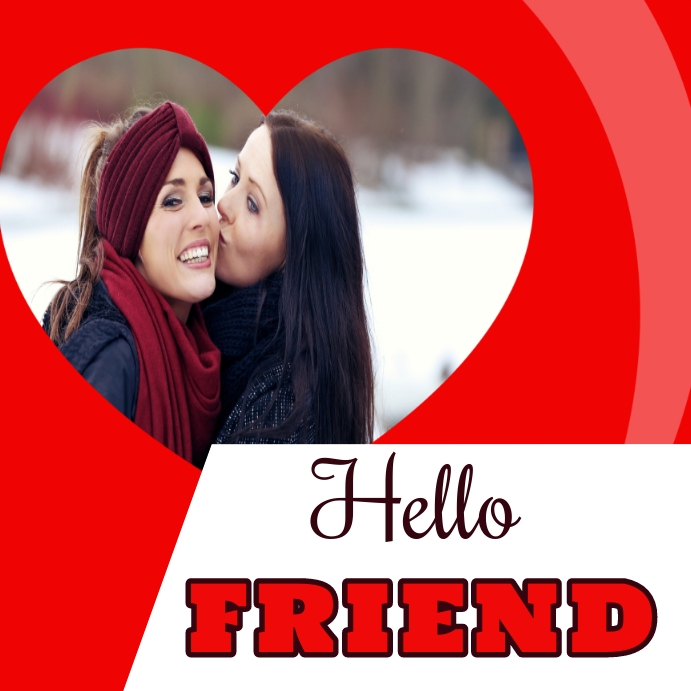 Friend Template | PosterMyWall
