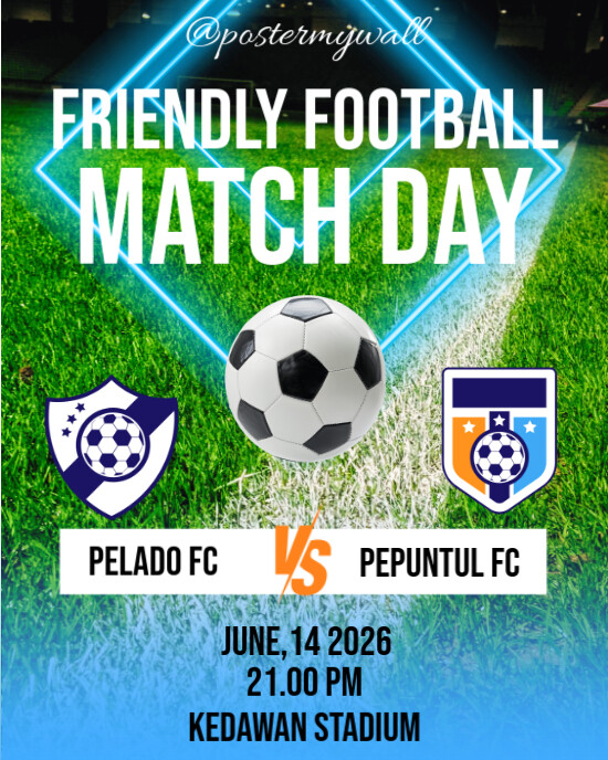 FRIENDLY FOOTBALL MATCHDAY Instagram Portrait template