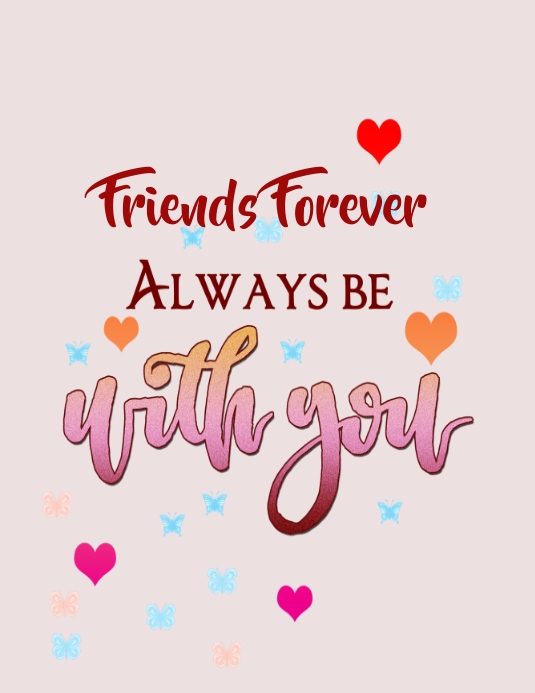 Friends Forever Template PosterMyWall