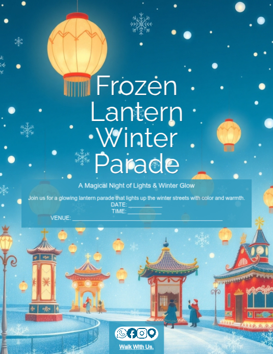 Copy of Frozen Lantern Winter Parade Flyer | Street Festival Walk ...