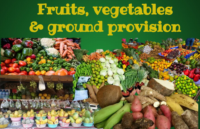 Copy of Fruits, Vegetables And Ground Provisions Tab | PosterMyWall
