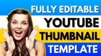 Fully Editable YouTube Thumbnail Templates