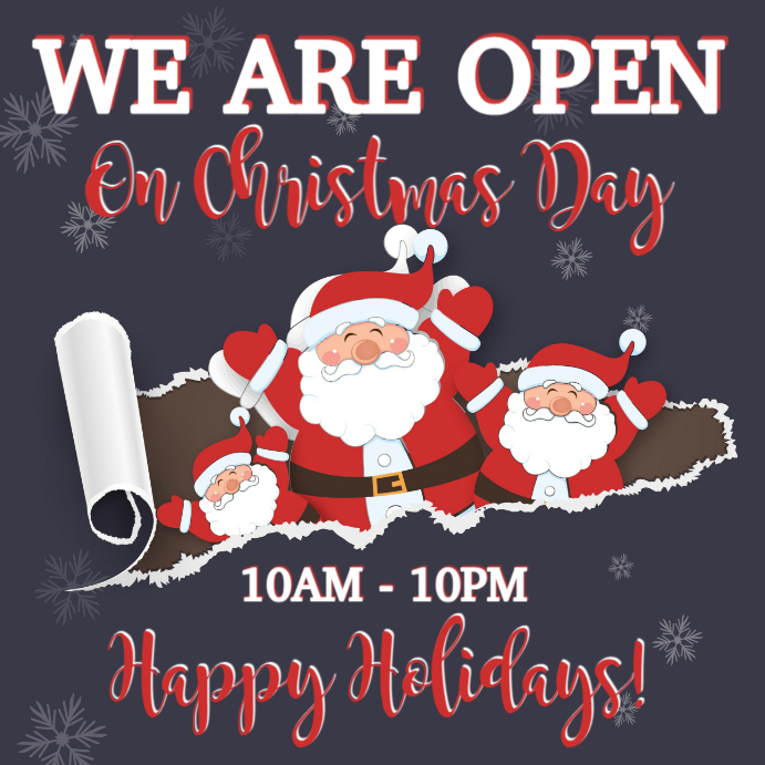 Fun We Are Open On Christmas Day Instagram Post PosterMyWall fun-we-are-open-on-christmas-day-instagram-post-postermywall