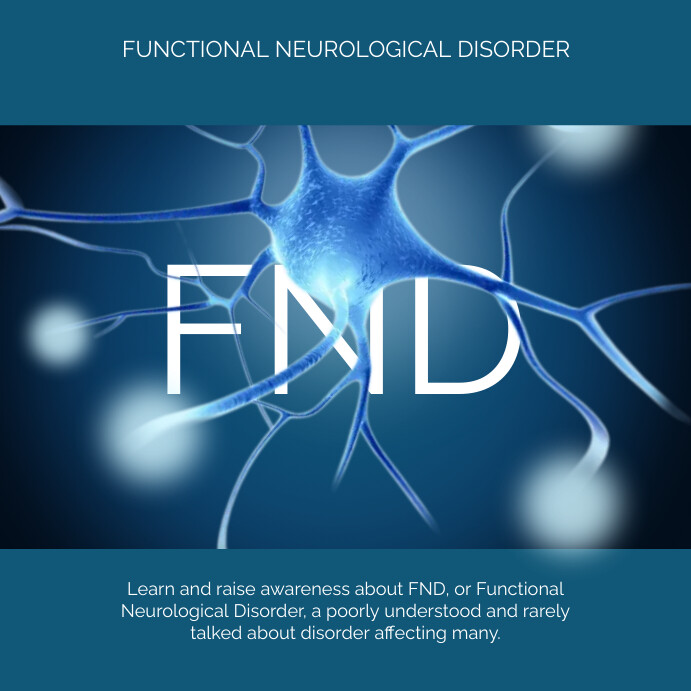 Functional Disorder Sign Functional Neurological Disorder Day FND Template | PosterMyWall