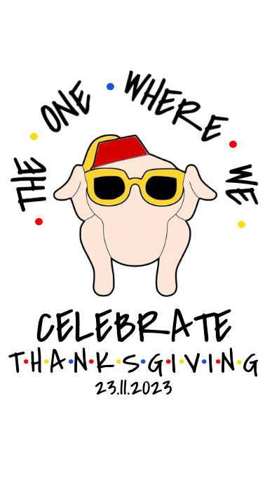 FUNNY HAPPY THANKSGIVING FRIENDS TEMPLATE เรื่องราวบน Instagram