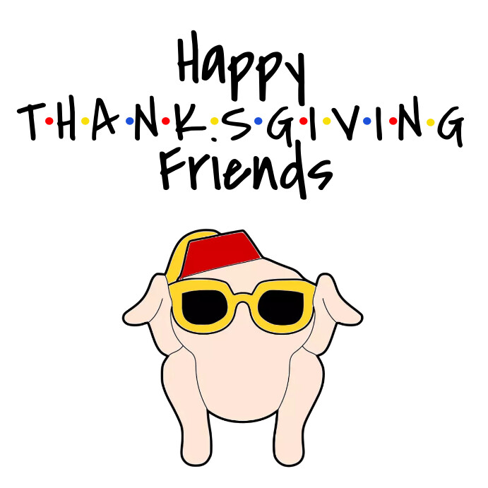 funny HAPPY THANKSGIVING friends TEMPLATE Instagram-bericht