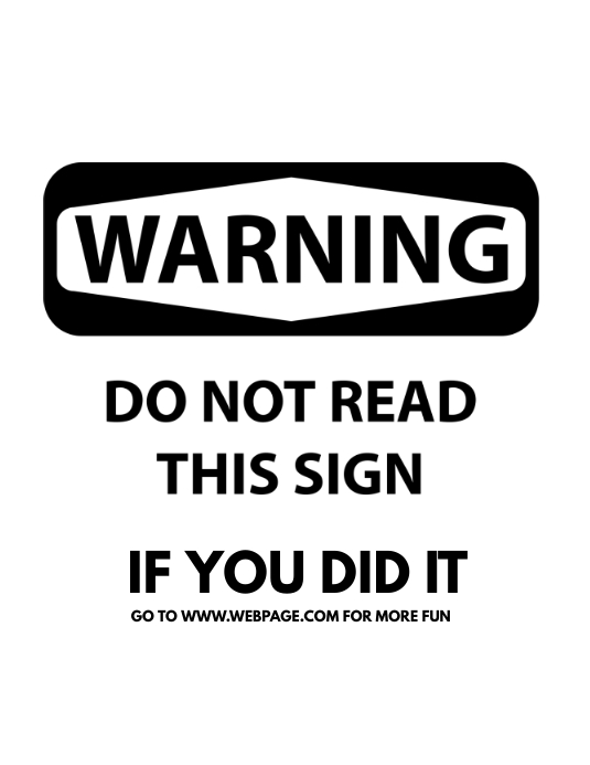 Copy of Funny sign template printable | PosterMyWall