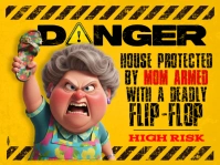 Mom with Deadly Flip-Flop | Funny Warning Sign Рекламный щит template