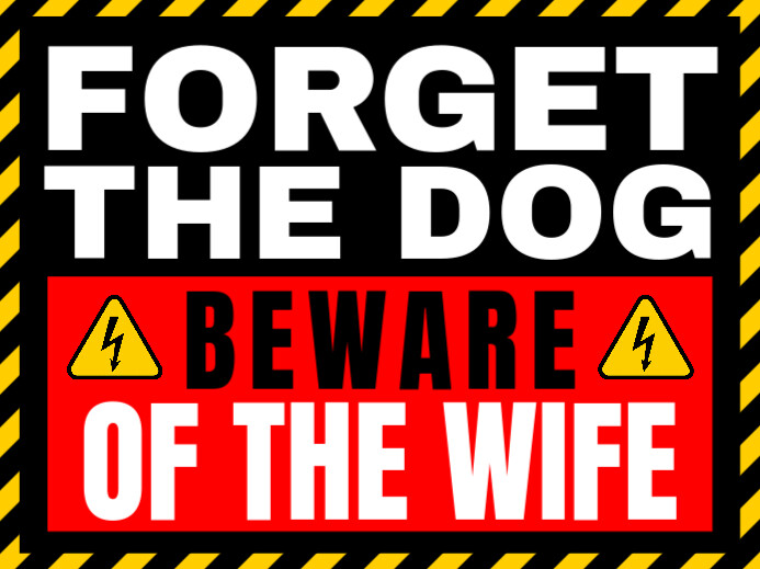 FUNNY YARD SIGN Template PosterMyWall