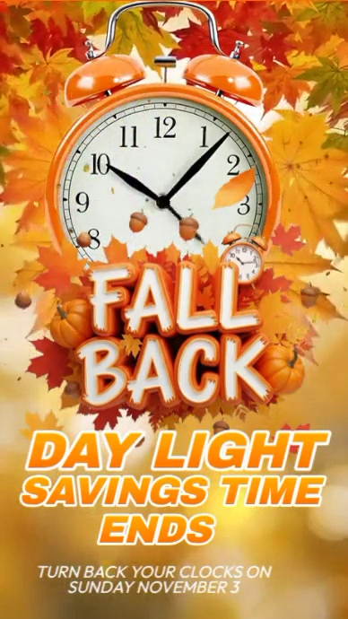 Daylight Savings Time Ends Template | PosterMyWall