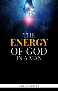 Futuristic The Energy Of God In A Man Wattpad Cover template