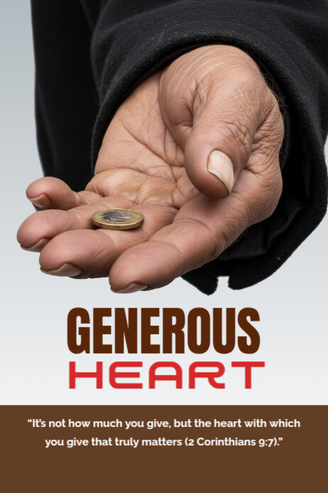 Generous, generousity, generous heart, widow mite, giving 海报 template