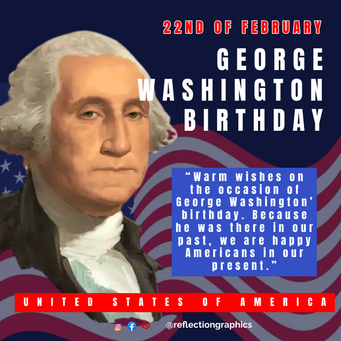 Washington’s Birthday Template PosterMyWall Washington’s Birthday Template PosterMyWall