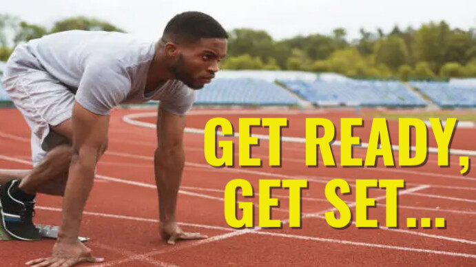 Get Ready, Get Set ... Template | PosterMyWall