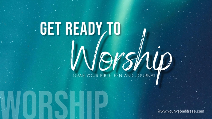 Copy Of Get Ready To Worship Postermywall Copy Of Get Ready To Worship Postermywall