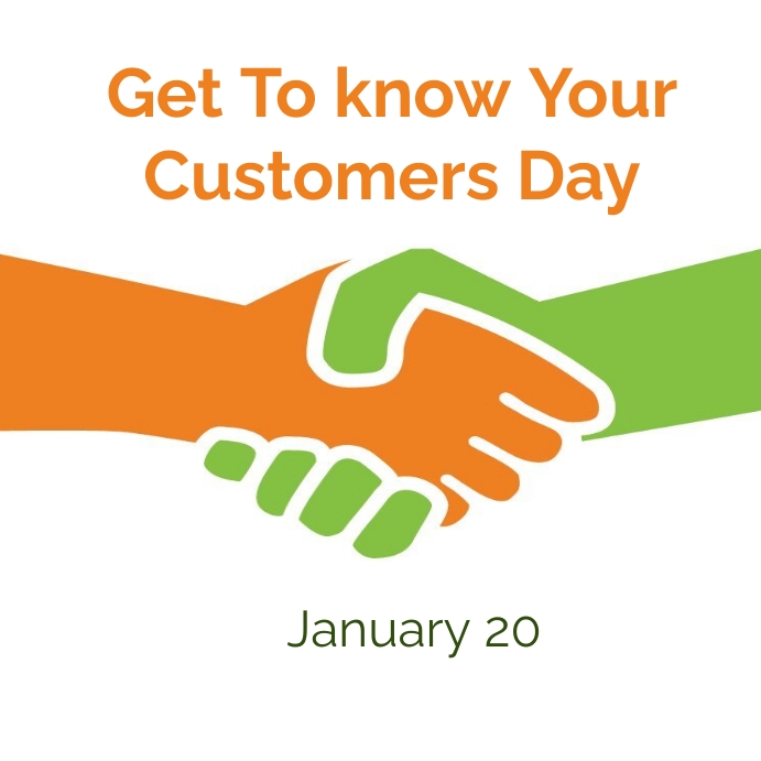 get to know your customers day Template PosterMyWall