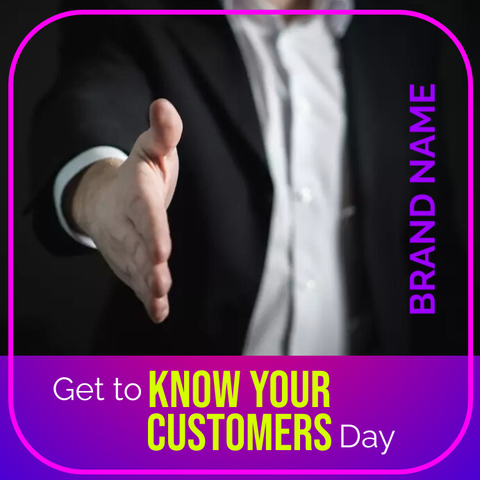 Get to Know your customers Template PosterMyWall