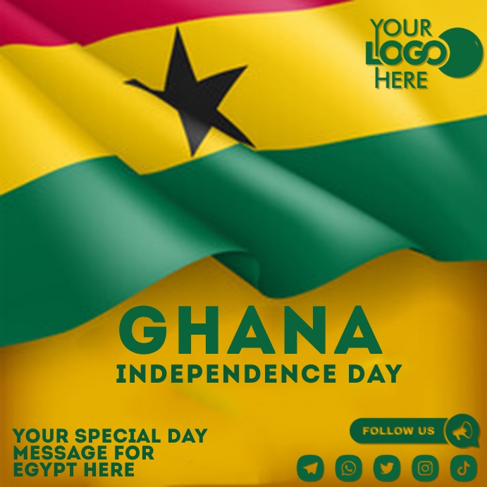 Ghana independence day Template PosterMyWall