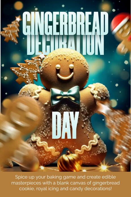 Gingerbread Decoration Day Poster Template | PosterMyWall