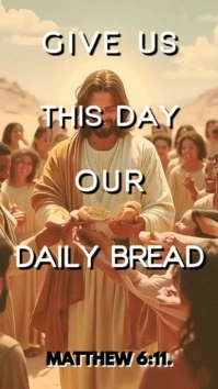 Give Us This Day – Daily Bread Bible Verse Template (Matthew 6:11) Instagram Reel