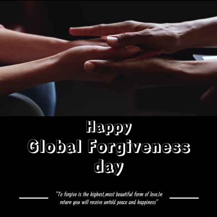 Forgiveness Abstract Post Global forgiveness day Template | PosterMyWall