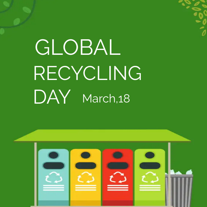Global recycling day Template | PosterMyWall